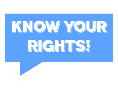 The text 'Know Your Rights' in a speech bubble.